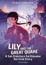 Girls Survive- Lily and the Great Quake