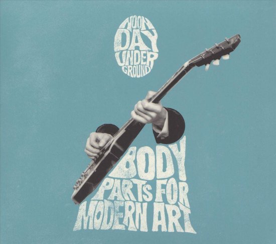 body-parts-for-modern-art-noonday-underground-cd-album-muziek