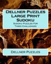 Dellner Puzzles Large Print Sudoku