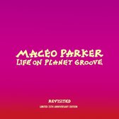 Maceo Parker - Life On Planet Groove Revisited (3 CD)