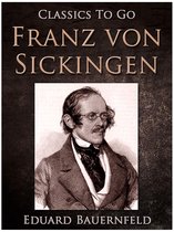 Classics To Go - Franz von Sickingen