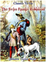 Classics To Go - Swiss Family Robinson