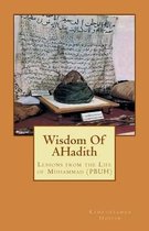 Wisdom Of AHadith