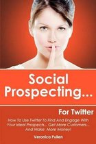 Social Prospecting... for Twitter