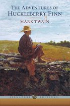 The Adventures of Huckleberry Finn (Barnes & Noble Signature Edition)