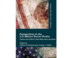 Social Sciences (R0) - Perspectives on the U.S.-Mexico Soccer Rivalry