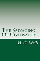 The Salvaging of Civilisation