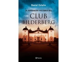 No Ficción - La verdadera historia del Club Bilderberg (ebook), Daniel  Estulin |... 
