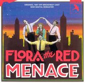 Flora, The Red Menace [1987 Off-Broadway Revival Cast]