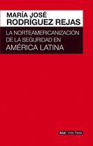 Inter Pares 9 - La norteamericanización de la seguridad en América Latina