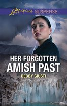 Her Forgotten Amish Past (Mills & Boon Love Inspired Suspense)