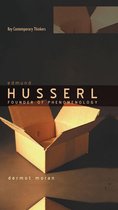 Key Contemporary Thinkers - Edmund Husserl