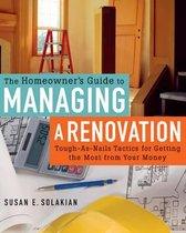 The Homeowner's Guide to Managing a Renovation
