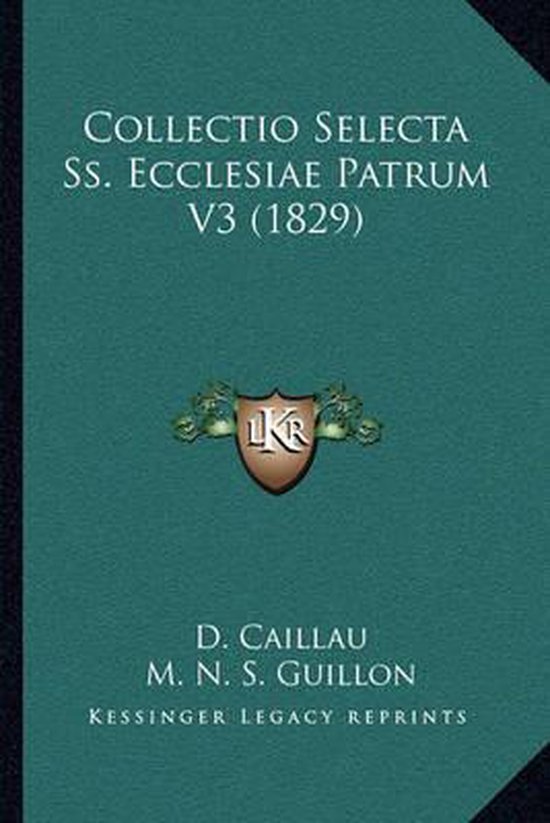 Foto: Collectio selecta ss ecclesiae patrum v3 1829 