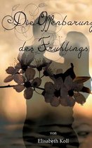 Die Offenbarung des Fruhlings