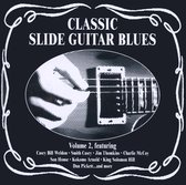 Classic Slide Guitar Blues, Vol. 2