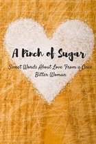 A Pinch Of Sugar