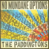 No Mundane Options