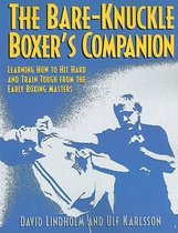 The Bare-Knuckle Boxer's Companion