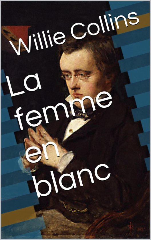 La femme en blanc - cover