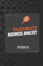 Passionate Business Analyst Notebook