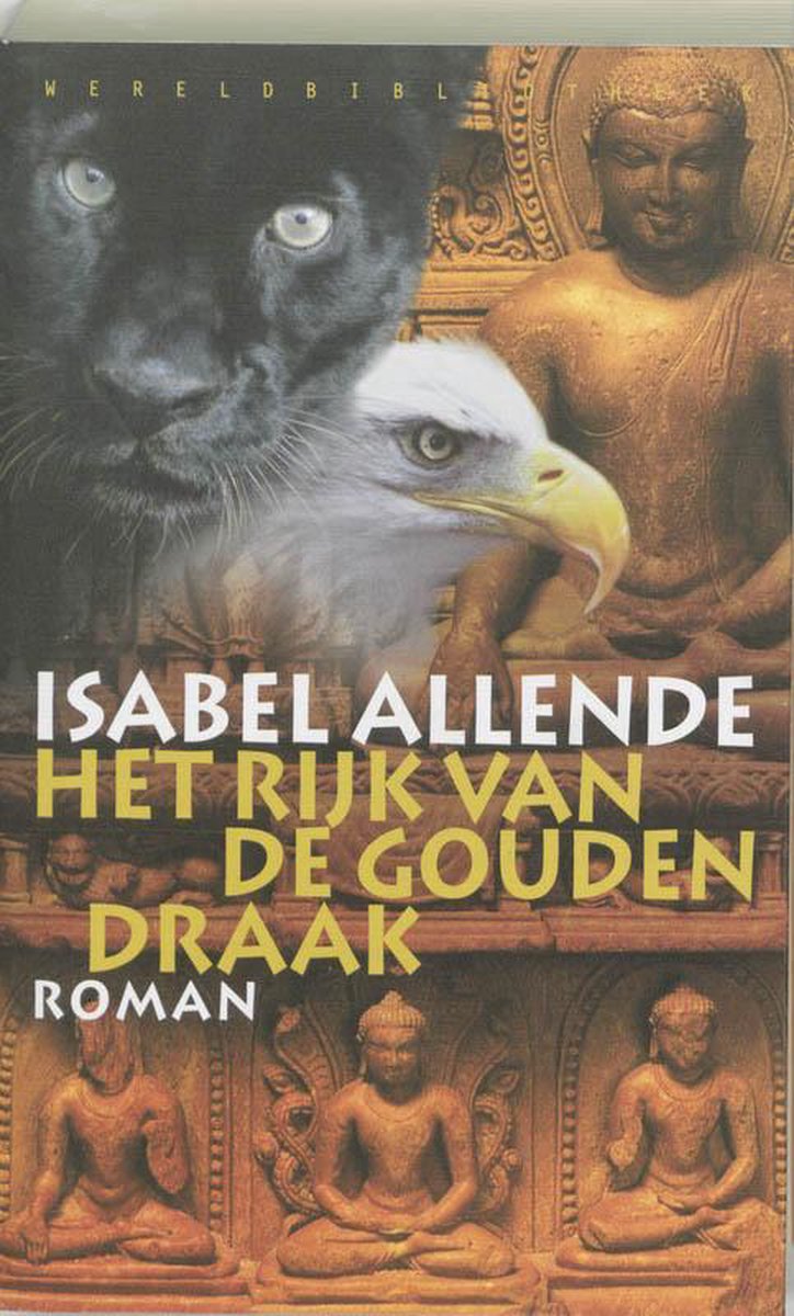 Cover van Het Rijk van de Gouden Draak. Met een zwarte panter, adelaar en Boeddha's.