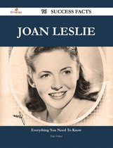 Joan Leslie 76 Success Facts - Everything you need to know about Joan Leslie