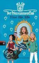 Der Prinzessinnenclub 02. Eine für Alle