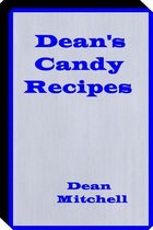 Deans Candy Recipes