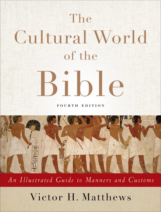 The Cultural World of the Bible - cover