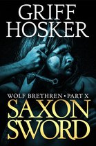 Wolf Brethren - Saxon Sword