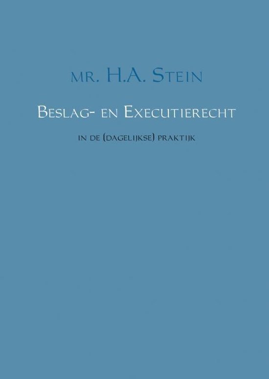 Beslag- en executierecht in de (dagelijkse) praktijk - cover