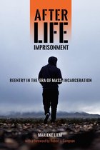 New Perspectives in Crime, Deviance, and Law 13 - After Life Imprisonment