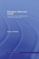 Strangers, Aliens and Asians