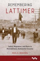 Working Class in American History - Remembering Lattimer