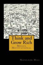 Think and Grow Rich: Self-help and Motivational book inspired by Andrew Carnegie's and other millionaires' sucess stories