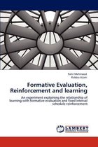 Formative Evaluation, Reinforcement and learning