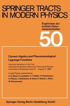 Current Algebra and Phenomenological Lagrange Functions