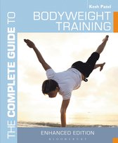 Complete Guides - The Complete Guide to Bodyweight Training