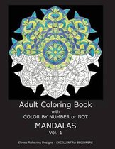 Adult Coloring Book with Color by Number or Not