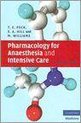 Pharmacology For Anaesthesia And Intensive Care