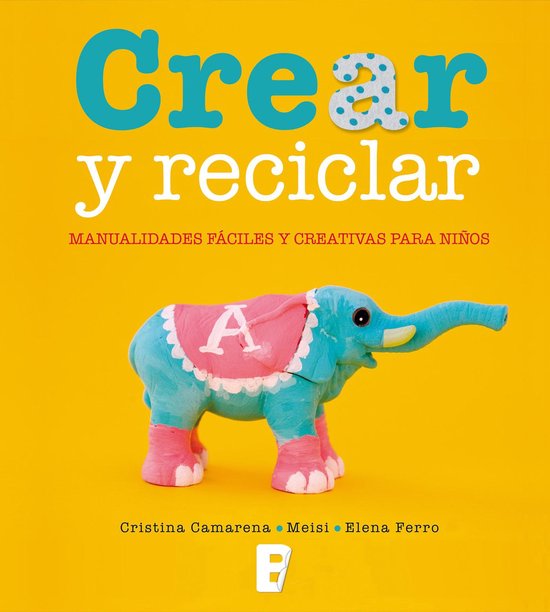 Crear y reciclar - cover