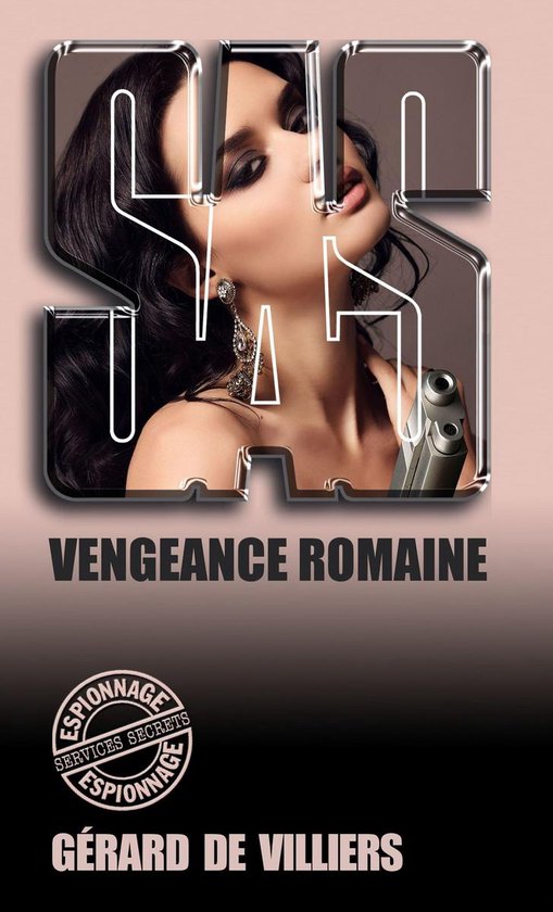 SAS 62 Vengeance romaine (ebook), Gerard de Villiers 9782360530878