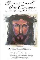 Sonnets of the Cross: The Via Dolorosa