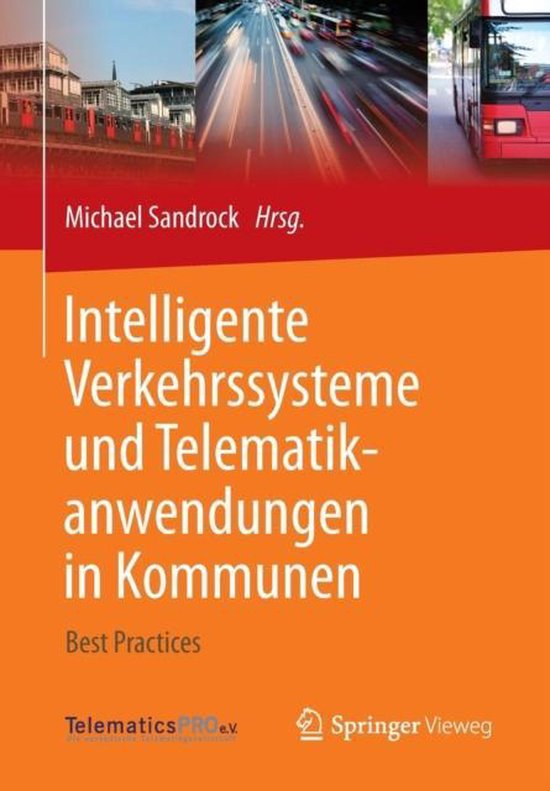 Intelligente Verkehrssysteme und Telematikanwendungen in Kom ... - cover