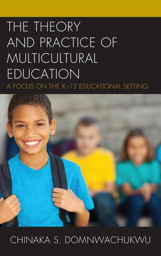 The Theory and Practice of Multicultural Education - cover