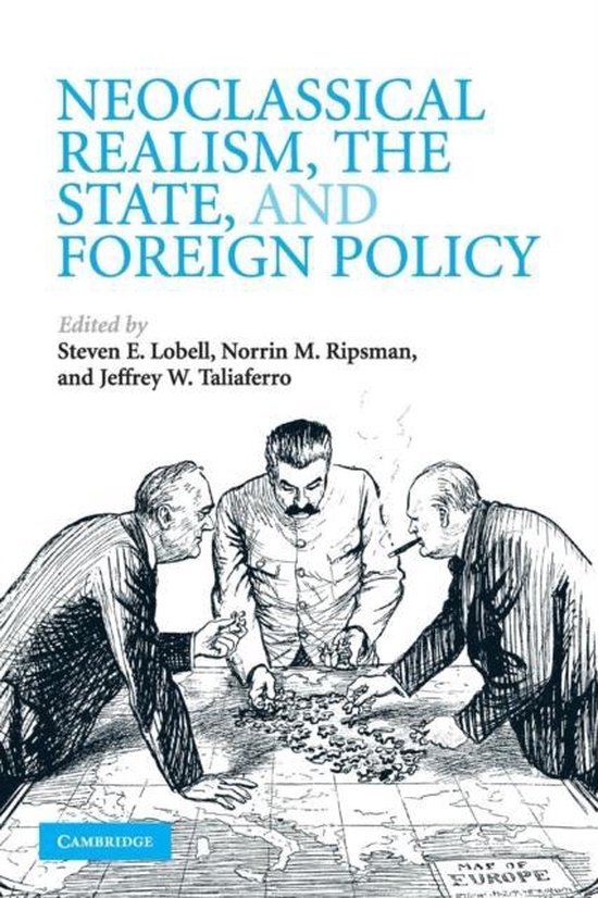 Neoclassical Realism State & Foreign 9780521731928 Steven E Lobell