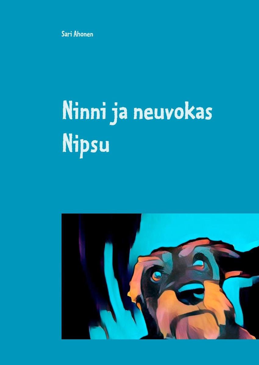 Etsivätoimisto NPS ratkaisee 2 - Ninni ja neuvokas Nipsu (ebook), Sari  Ahonen |... 