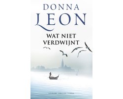 Commissario Brunetti 26 - Wat niet verdwijnt