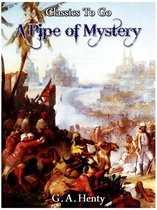 Classics To Go - A Pipe Of Mystery